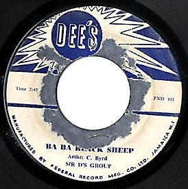 C BYRD / LLOYD AND CECIL [Ba Ba Black Sheep / Come Over Here]