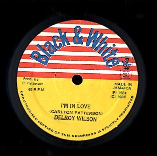 DELROY WILSON [I'm In Love]