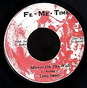 LEROY SMART [Millor On The Wall]