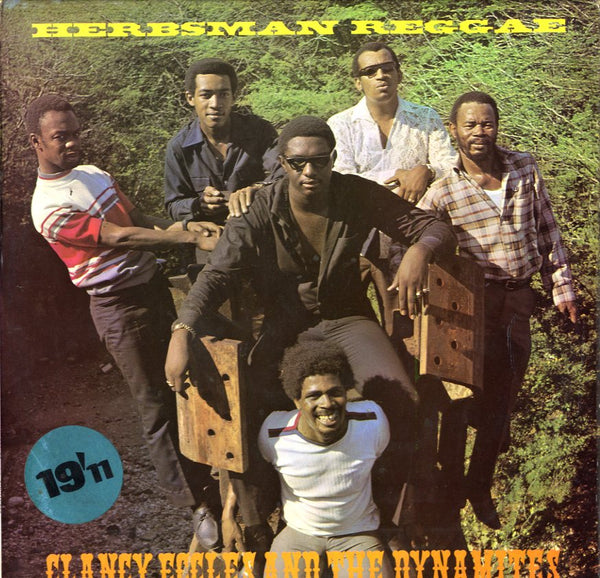 CLANCY ECCLES & THE DYNAMITES [Herbs Man Reggae]