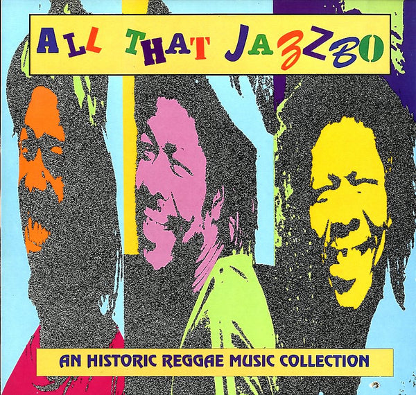 V.A [All That Jazbo An Historic Reggae Music Collection]