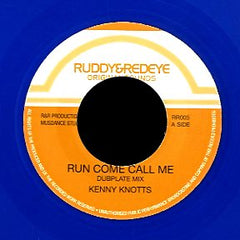 KENNY KNOTS [Run Come Call Me]