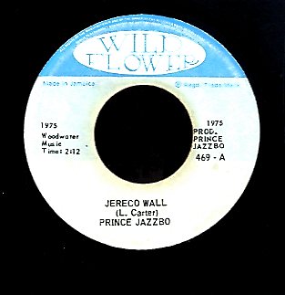 PRINCE JAZZBO [Jerico Wall]