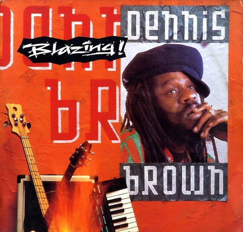 DENNIS BROWN [Blazing ! ]