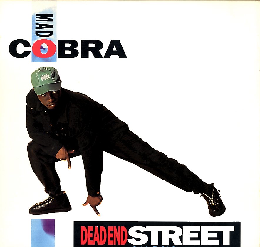 MAD COBRA [Dead End Street ]