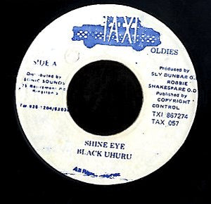 BLACK UHURU [Shine Eye Gal / Plastic Smail]