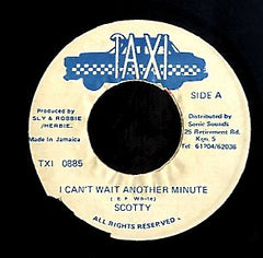 SCOTTY [I Can`T Wait Another Minute / Holly Shank]