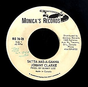 JOHNNY CLARKE [Satta Mas A Ganna ]