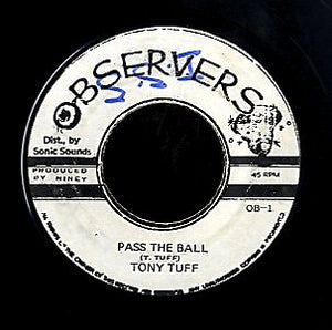 TONY TUFF [Pass The Ball]