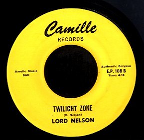 LORD NELSON [Twilight Zone / Calamity]