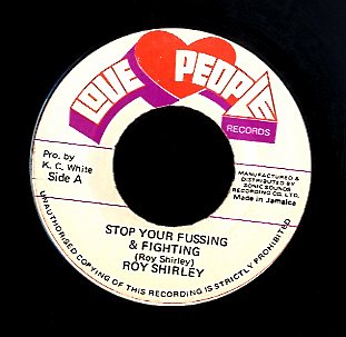 ROY SHIRLEY [Stop Your Fussing / Diamond Ring ]