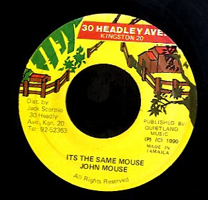 JOHN MOUSE [Its The Same Mouse]