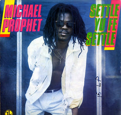 MICHAEL PROPHET [Settle Yu Fe Settle]