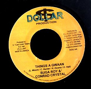 SUGAR ROY & CONRAD CRYSTAL / RAS MYRDHAK [Things A Gwaan / Until When]