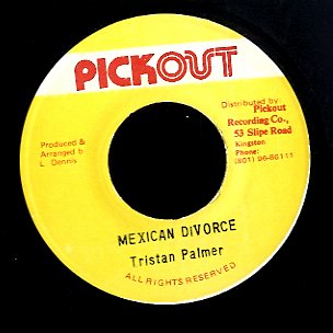TRISTON PALMER [Mexican Divorce]