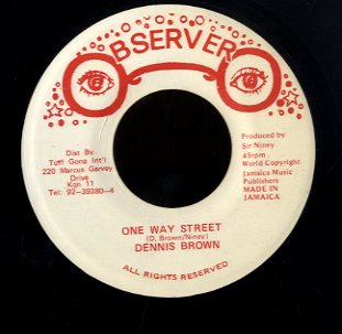 DENNIS BROWN [One Way Street]