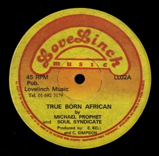 MICHEL PROPHET / RANKING TOYAN [True Born African / What A Bam Bam]