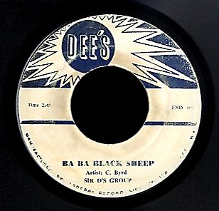 C BYRD / LLOYD AND CECIL [Ba Ba Black Sheep / Come Over Here]