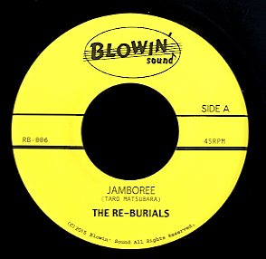THE RE-BURIALS [Jamboree / A Fool Such As I]