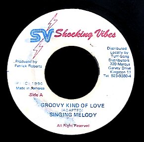 SINGING MELODY [Groovy Kind Of Love]