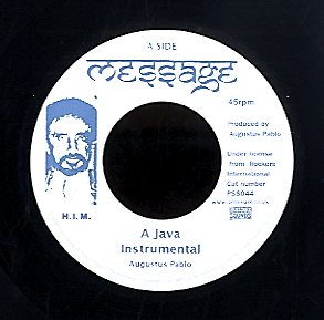 AUGUSTUS PABLO / ROCKERS INTERNATIONAL BAND [A Java Instrumental / A Fool Says Dub]