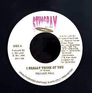 FRANKIE PAUL [I Really Think Of You]