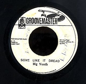 BIG YOUTH [Some Like It Dread]