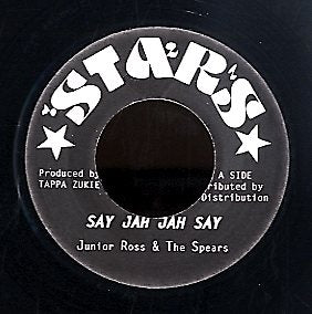 JUNIOR ROSS & THE SPEARS / INTIMIDATOR [Say Jah Jah Say / Musically]