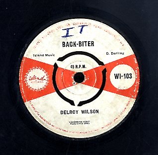 DELROY WILSON  [Back Biter / One Two Three]