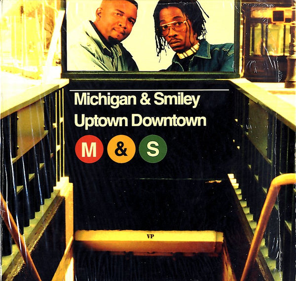 MICHIGAN & SMILEY [Uptown Downtown]