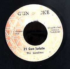 THE GAMBLERS [21 Gun Salute]