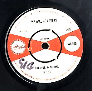 NORMA FRAZER / CREATOR & NORMA  [Come On Baby / We Will Be Lovers]