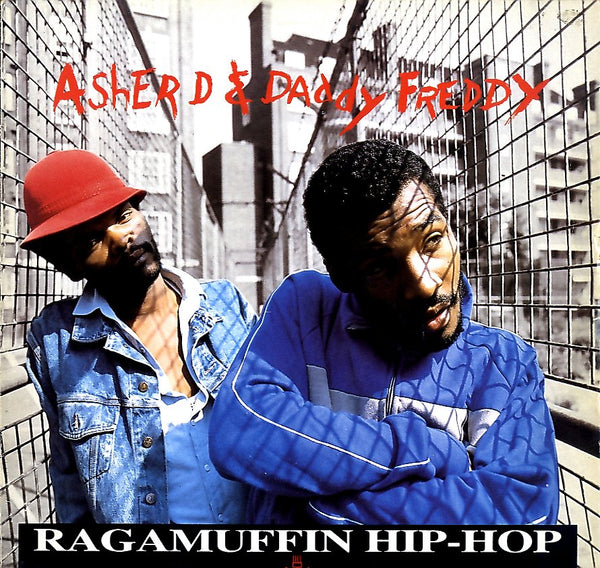 ASHER D & DADDY FREDDY [Ragamuffin Hip-Hop]