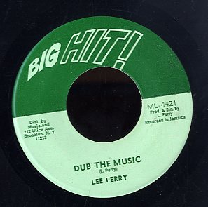 LEE PERRY [Finger Mash / Dub The Music ]