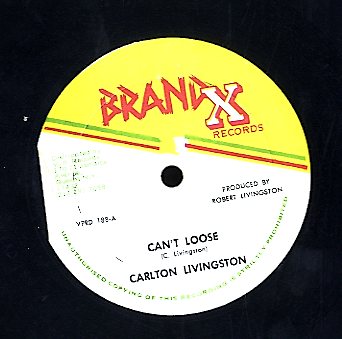 CARLTON LIVINGSTON [Can't Loose ]