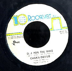 CHAKA DEMUS [D. J. Pon The Mike]