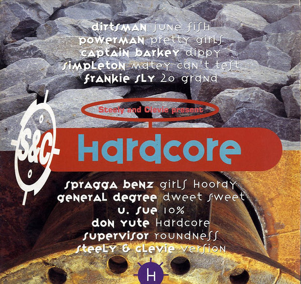 V.A. [Steely & Clevie Presents Hardcore ]