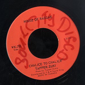 TAPPER ZUKIE [Chalice To Chalice]