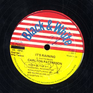 CARLTON PATTERSON / MICHAEL SCOTTLAND [Its Raining / Hypocrite]