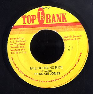 FRANKIE JONES [Jail House No Nice]