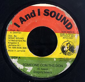 GREGORY ISAACS [Someone Con The Don]