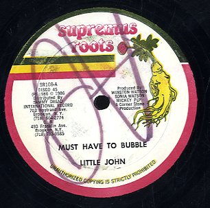 LITTLE JOHN / BURTON D [Must Have To Bubble / Wa-Si-Mi-Thing]