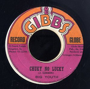 BIG YOUTH [Chucky No Lucky / Water House Rock]