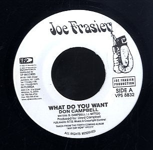 DON CAMPBELL [What Do You Want]