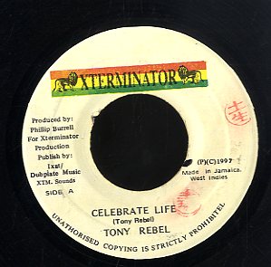 TONY REBEL [Celebrate Life]