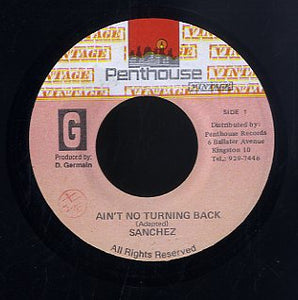 SANCHEZ [Ain't No Turning Back ]