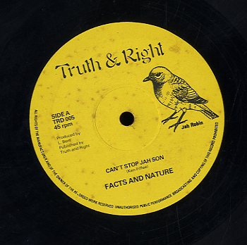 FACTS AND NATURE [Can't Stop Jah Son / Hold Jah Love]