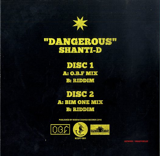 SHANTI D X O.B.F X BIM ONE [Dangerous  Ep]