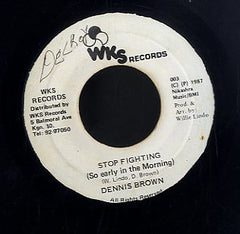 DENNIS BROWN [Stop Fighting( So Early In The Morning )]
