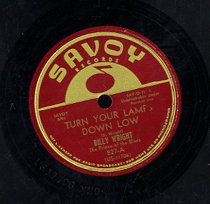BILLY WRIGHT [Turn Your Lamp Down Low / Drinkin' And  Thinkin']